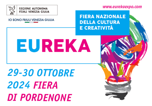 Partecipa ad Eureka expo | 29-30 ottobre 2024 | Pordenone